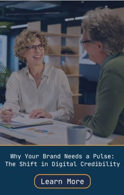 Friday Clicks - A Click of Interesting: Why Your Brand Needs a Pulse: The Shift in Digital Credibility